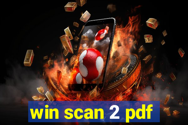 win scan 2 pdf